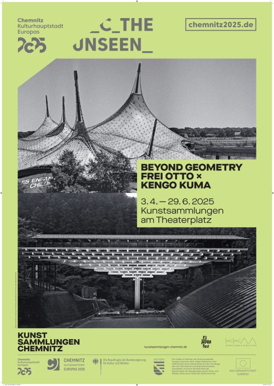 Exhibition – Beyond Geometry – Frei Otto x Kengo Kuma – (© Chemnitz Kulturhauptstadt Europas 2025)