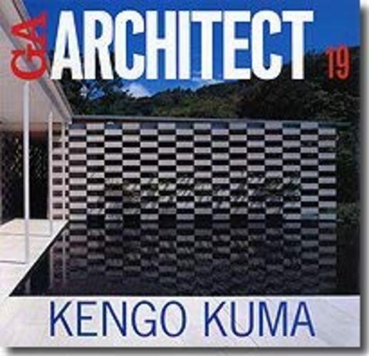 GA Architect 19 | GA Architect 19 隈研吾